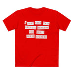 I Just Want That Special Someone Who Won't Press Charges - Men’s T-Shirt