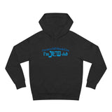 I'm Not A Full Blooded Jew - I'm Jewish - Hoodie