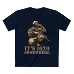 It's 1620 Somewhere - Men’s T-Shirt