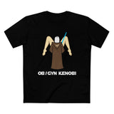 Ob Gyn Kenobi - Men’s T-Shirt