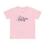 Fucking Classy - Women's T-Shirt