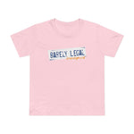 Barely Legal Immigrant -  Women’s T-Shirt
