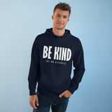 Be Kind (Of An Asshole) - Hoodie