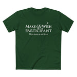 Make A Wish Participant Please Jump Up And Down - Men’s T-Shirt