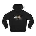 I Always Signal While Driving - Hoodie