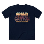 Grand Canyon - Reminds Me Of Your Mom - Men’s T-Shirt