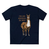 I'm An Animal In Bed - Men’s T-Shirt