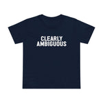 Clearly Ambiguous - Women’s T-Shirt