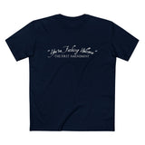 You're Fucking Welcome - The First Amendment - Men’s T-Shirt