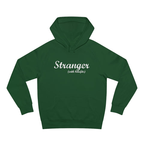 Stranger (With Benefits) - Hoodie