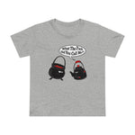 What The Fuck Did You Call Me? (Pot And Kettle) - Women’s T-Shirt