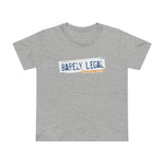 Barely Legal Immigrant -  Women’s T-Shirt