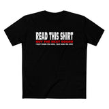 Read This Shirt Buy The Next Round. I Don't Make The Rules I Just Wear The Shirt - Men’s T-Shirt