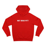 Not Brad Pitt - Hoodie