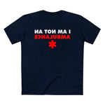 I Am Not An Ambulance - Men’s T-Shirt