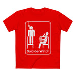 Suicide Watch - Men’s T-Shirt