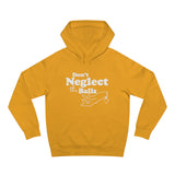 Don't Neglect The Balls - Hoodie