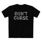 Don't Curse - Men’s T-Shirt