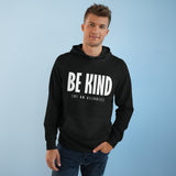 Be Kind (Of An Asshole) - Hoodie