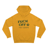 Fuck Off - I Have Glaucoma (With Pot Leaf) - Hoodie