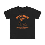 Socks - Preventing Shoe Babies For Centuries - Women’s T-Shirt