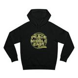 All I Want Is Peace In The Middle East (And A Blowjob) - Hoodie