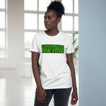 I Colored My Balls Green For This? - Ladies Tee