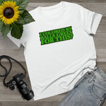 I Colored My Balls Green For This? - Ladies Tee